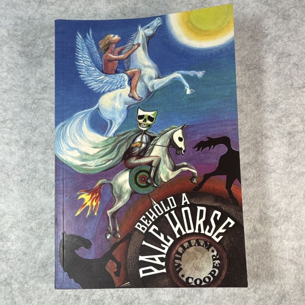 Light Technology Publishing Behold a Pale Horse William Cooper PB Revised 2020